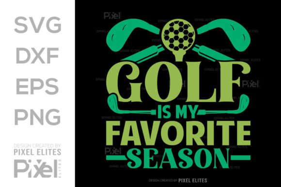 Golf Is My Favorite Season SVG Design: A Designer’s Real-World Review